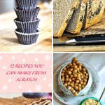Recipe Round-up 12 Baking/Cooking From Scratch Recipes